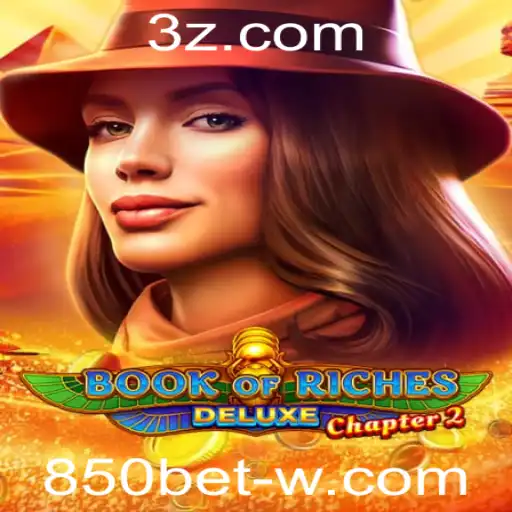 Descubra as Aventuras do Jogo Book of Riches Deluxe Chapter 2 com Aposta de 850