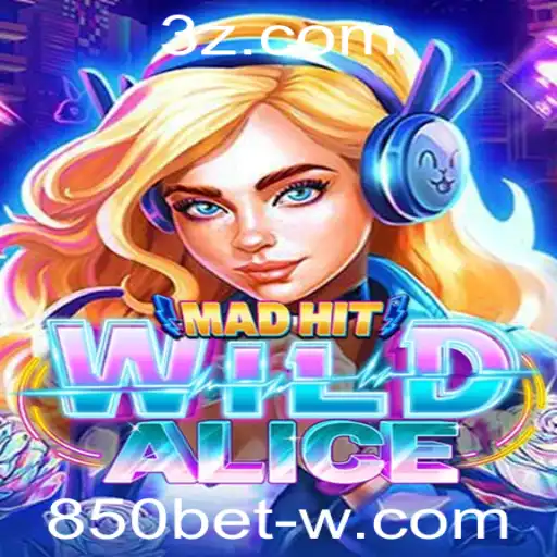 MadHitWildAlice: Um Mergulho no Mundo das Apostas com 850 Bet